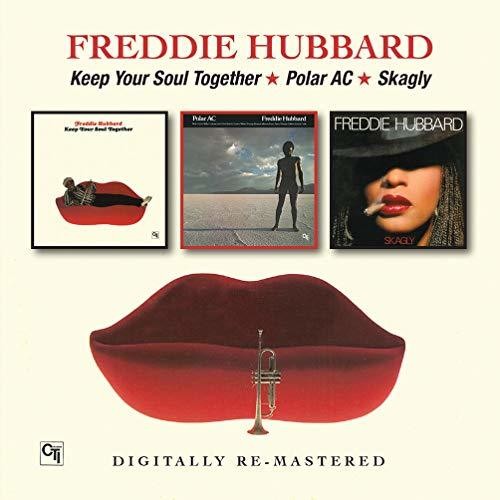 Hubbard,freddie - Keep Your Soul Together / Polar Ac / Skagly - Music CD