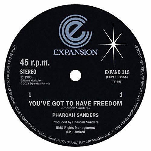 Sanders,pharoah - You've Got To Have Freedom / Got To Give It Up - Vinyl Record