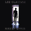 Clayton,lee - Naked Child - Music CD