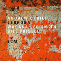 Cyrille,andrew / Smith,wadada Leo / Frisell,bill - Lebroba - Music CD