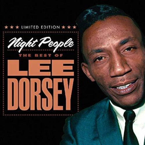 Dorsey,lee - Night People: The Best Of Lee Dorsey - Music CD