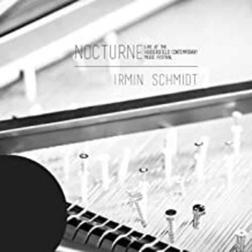 Schmidt,irmin - Nocturne (live At The Huddersfield Contemporary) - Music CD