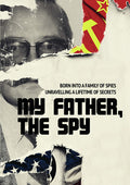 My Father The Spy - My Father The Spy - DVD