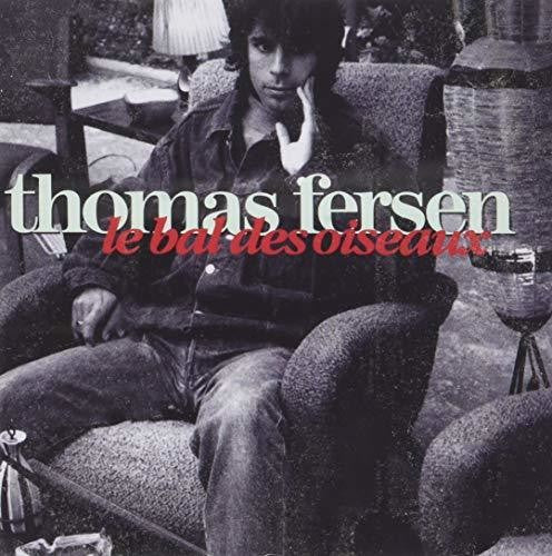 Fersen,thomas - Le Bal Des Oiseaux - Music CD