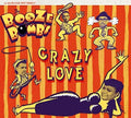 Booze Bombs - Crazy Love - Music CD