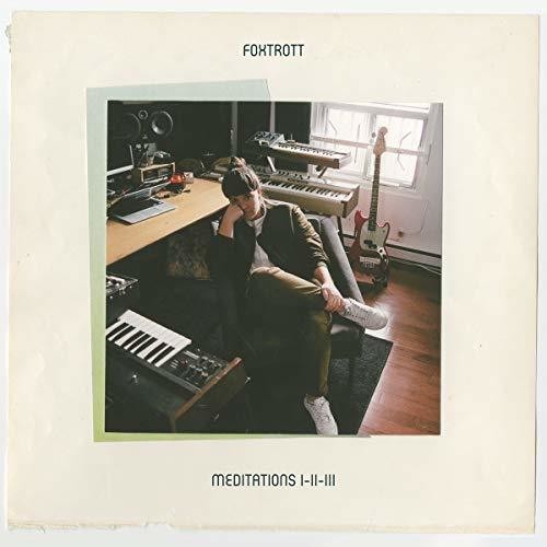Foxtrott - Meditations I-ii-iii - Music CD