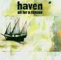 Haven - All For A Reason - Music CD