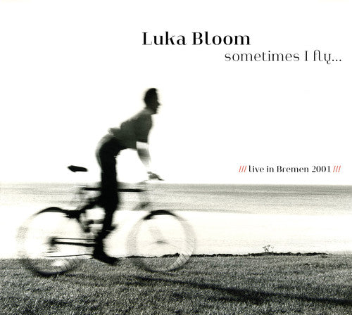 Bloom,luka - Sometimes I Fly - Music CD