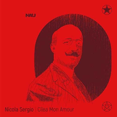 Sergio,nicola - Cilea Mon Amour - Music CD