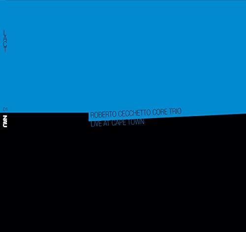 Cecchetto,roberto Core Trio - Live At Cape Town - Music CD