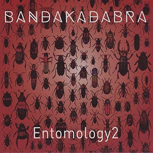 Bandakadabra - Entomology2 - Music CD