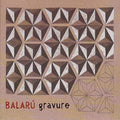 Balaru - Gravure - Music CD