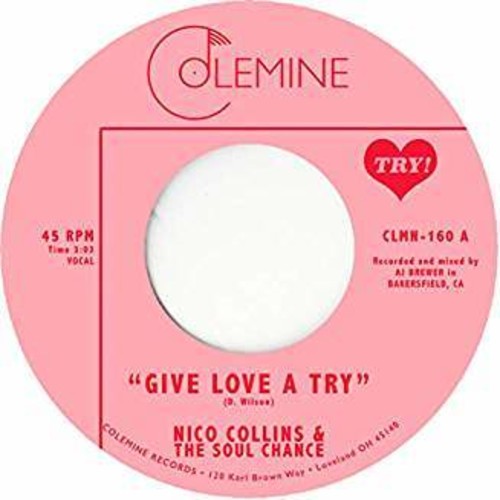 Nico Collins & The Soul Chance - Give Love A Try - Vinyl Record