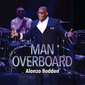 Bodden,alonzo - Man Overboard - Music CD