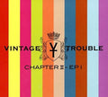 Vintage Trouble - Chapter Ii - Music CD