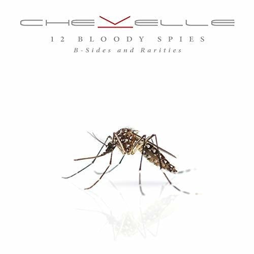 Chevelle - 12 Bloody Spies: R-sides And Rarities - Music CD