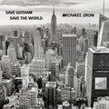 Dion,michael - Save Gotham Save The World - Music CD