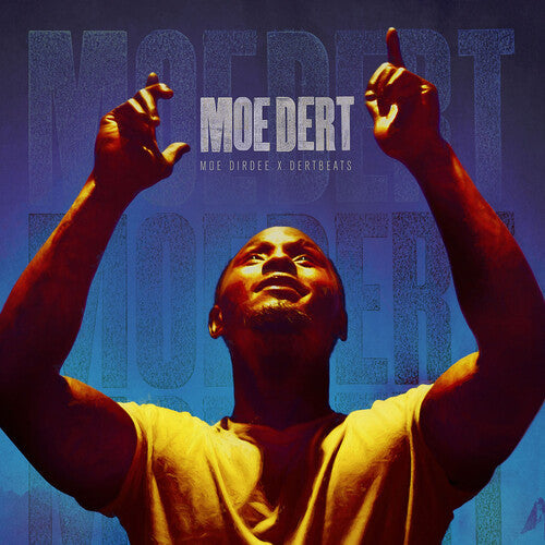 Moe Dirdee - Moe Dert