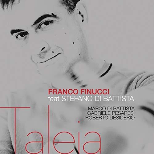 Finucci,franco / Di Battista,stefano - Taleia - Music CD