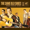 Same Old Shoes - Sweet Rockin Mama - Vinyl Record