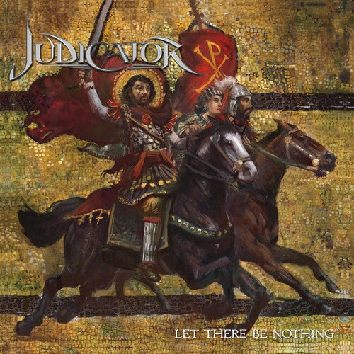 Judicator - Let There Be Nothing - Music CD