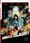 Angels Die Slowly - Angels Die Slowly - DVD