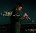 Marriott,thomas - Romance Language - Music CD