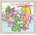 Tijuana Hercules - Evening Dressings - Music CD