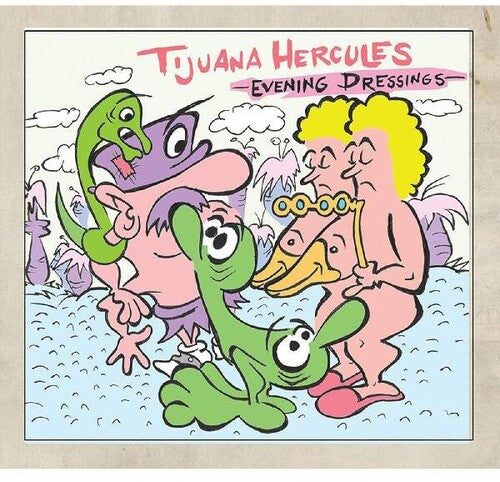 Tijuana Hercules - Evening Dressings - Music CD