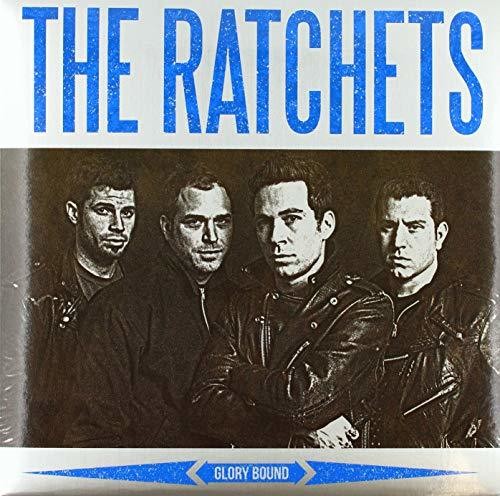 Ratchets - Glory Bound - Vinyl Record