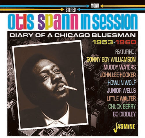 Spann,otis - Otis Spann In Session: Diary Of Chicago Bluesman - Music CD