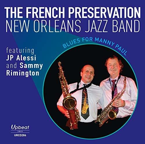 French Preservations New Orleans Jazz Band - Blues For Manny Paul - Music CD