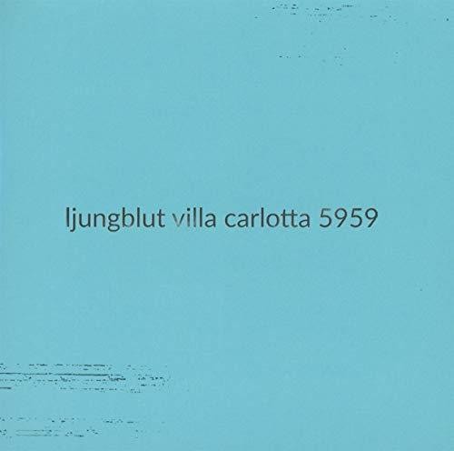 Ljungblut - Villa Carlotta 5959 - Music CD