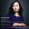 Berger,wilhelm / Saruwatari,mitsuko - Wilhelm Berger: Piano Solo Pieces - Music CD