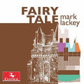 Lackey / Labant - Fairy Tale - Music CD