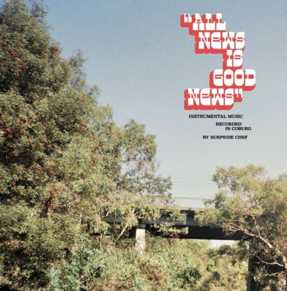Surprise Chef - All New Is Good News [LP]