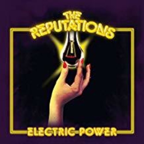 Reputations - Electric Power - Vinyl Record