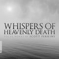 Perkins / Mintzer / Park - Whispers Of Heavenly Death - Music CD