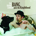 Divine Comedy - Bang Goes The Knighthood - Vinyl Record