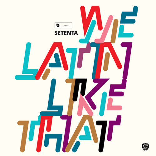 Setenta - We Latin Like That - Vinyl Record