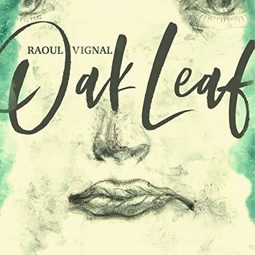 Vignal,raoul - Oak Leaf - Music CD
