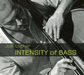 Locher,joel - Intensity Of Bass - Music CD