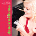 Welsman,carol - Dance With Me - Music CD