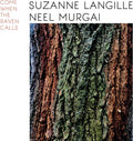 Langille,suzanne / Murgai,neel - Come When The Raven Calls - Vinyl Record