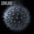 Lowland - We've Been Here Before - Music CD