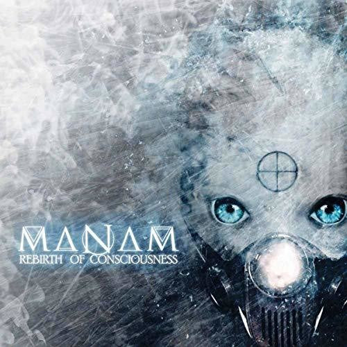 Manam - Rebirth Of Consciousness - Music CD