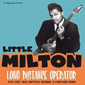 Little Milton - Long Distance Operator 53-62: Sun Meteor Bobbin - Music CD