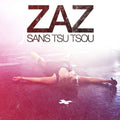 Zaz - Sans Tsu Tsou - Music CD