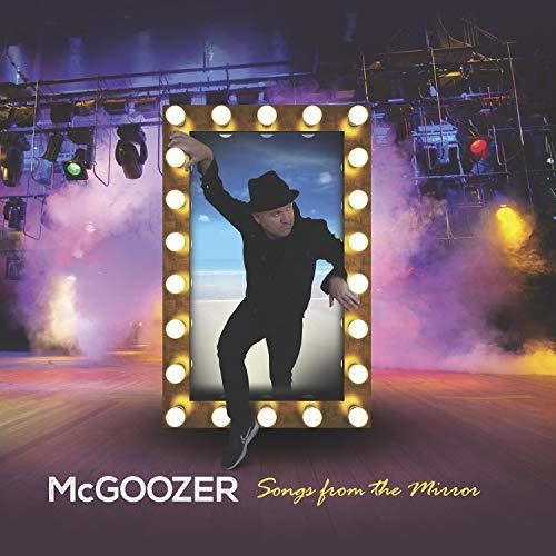 Mcgoozer - Songs From The Mirror - Music CD