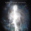 Roach,steve - Soul Ascends - Music CD